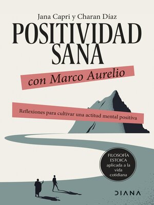 cover image of Positividad sana con Marco Aurelio